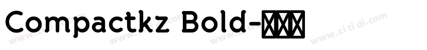 Compactkz Bold字体转换